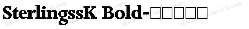 SterlingssK Bold字体转换